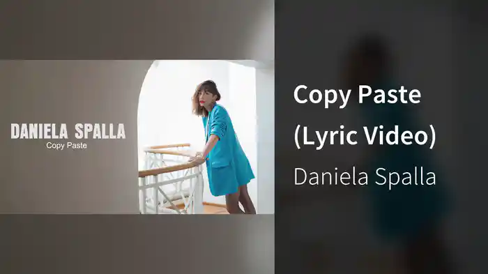 Copy Paste (Lyric Video)
