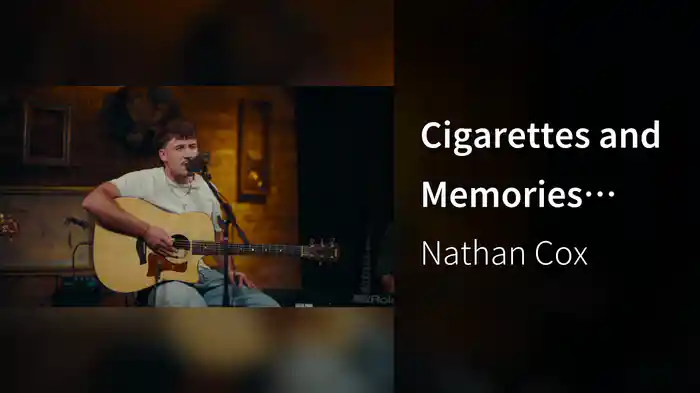 Cigarettes and Memories (Live at The Evening Muse)