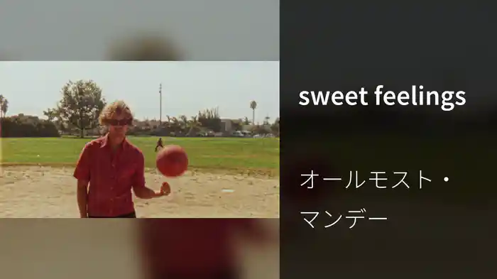 sweet feelings