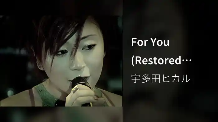 For You (Restored Version)