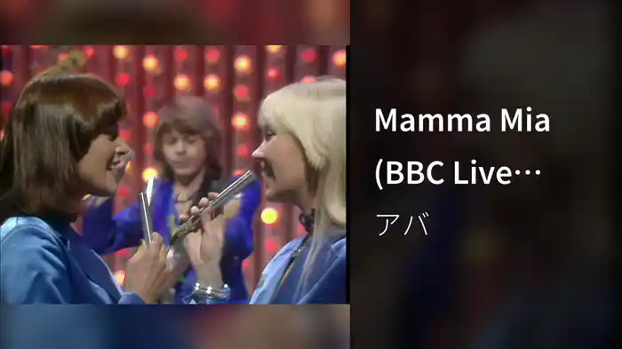 Mamma Mia (BBC Live Version)