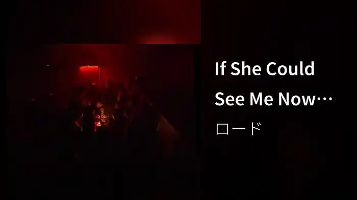 If She Could See Me Now (Visualiser)