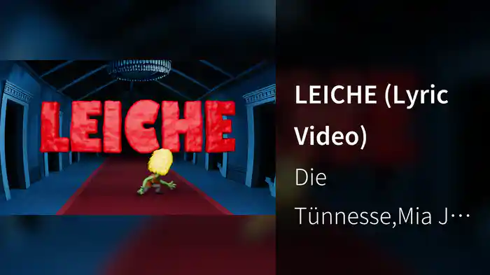 LEICHE (Lyric Video)