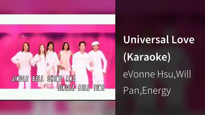 Universal Love (Karaoke)