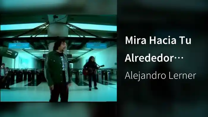 Mira Hacia Tu Alrededor (Video)