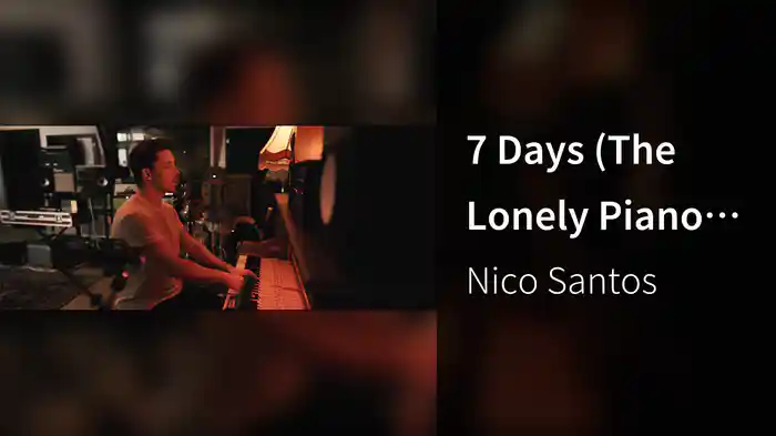 7 Days (The Lonely Piano Sessions)