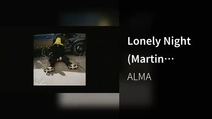 Lonely Night (Martin Solveig Remix / Visualizer)