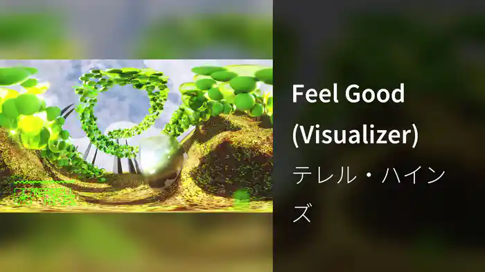 Feel Good (Visualizer)