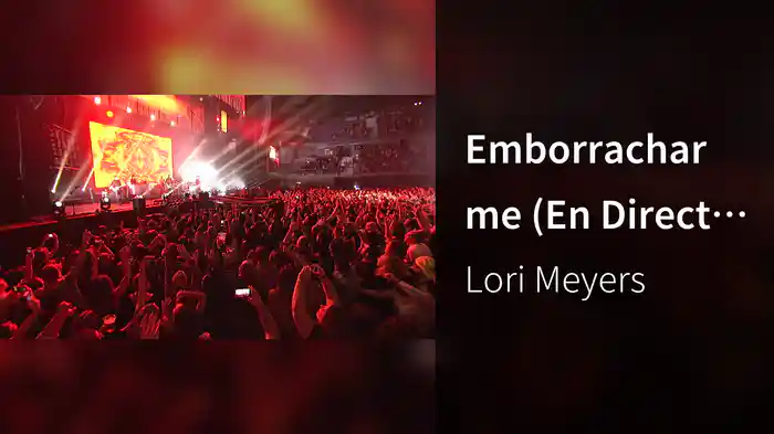Emborracharme (En Directo En El Wizink Center, Madrid / 2018)