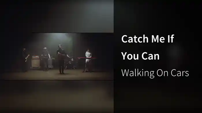 Catch Me If You Can