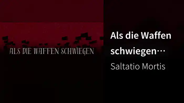 Als die Waffen schwiegen (Lyric Video)