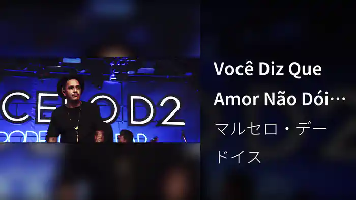 Você Diz Que Amor Não Dói (Live)