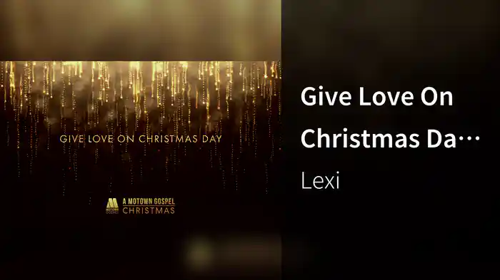 Give Love On Christmas Day (Lyric Video)