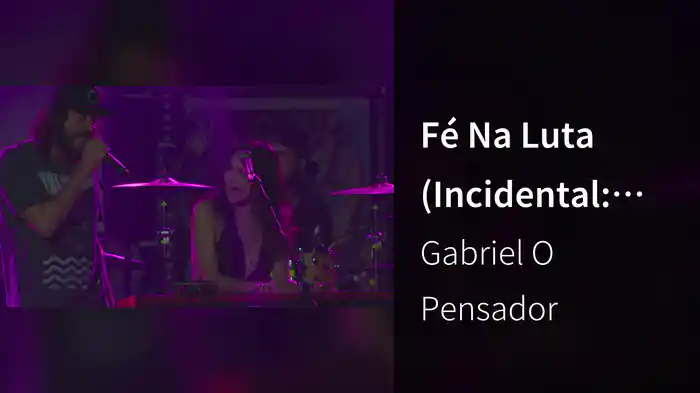 Fé Na Luta (Incidental: Dias De Luta, Dias De Glória) (Ao Vivo)