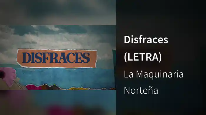 Disfraces (LETRA)
