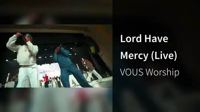 Lord Have Mercy (Live)