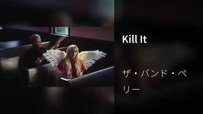 Kill It