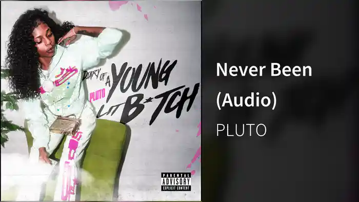 Never Been (Audio)