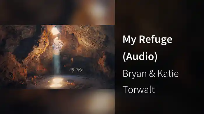 My Refuge (Audio)