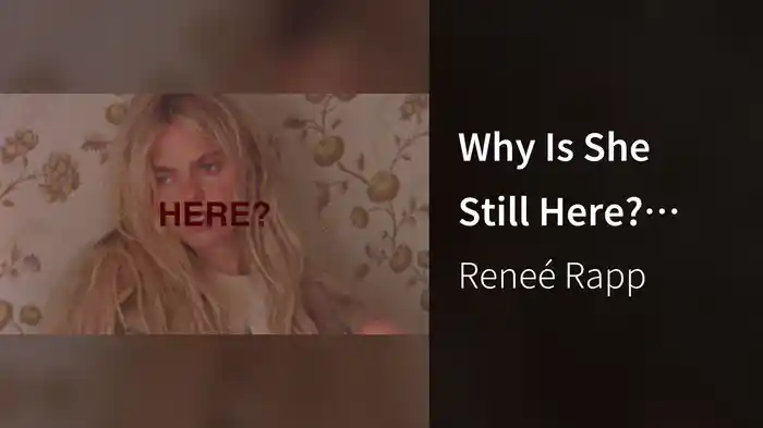 Why Is She Still Here? (Lyric Video)