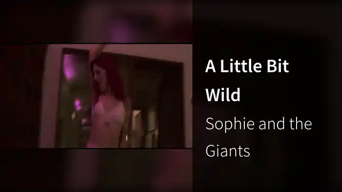 A Little Bit Wild