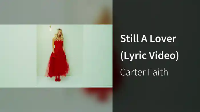 Still A Lover (Lyric Video)