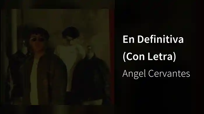 En Definitiva (Con Letra)