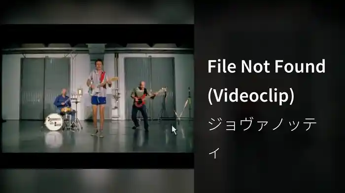 File Not Found (Videoclip)