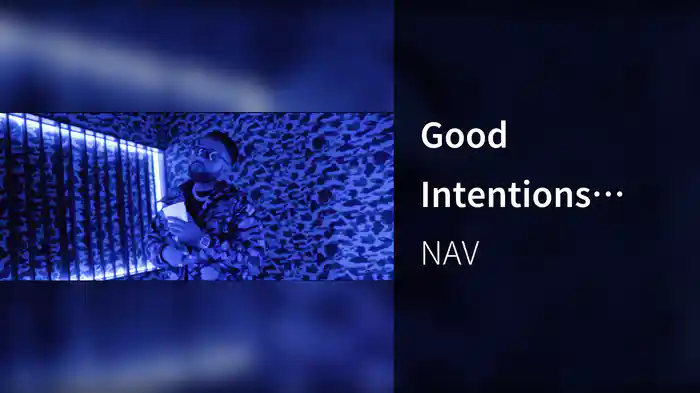 Good Intentions (Intro)