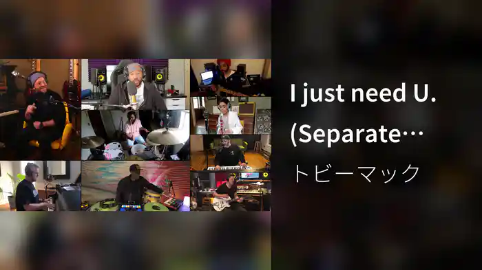 I just need U. (Separate Altogether Acoustic)