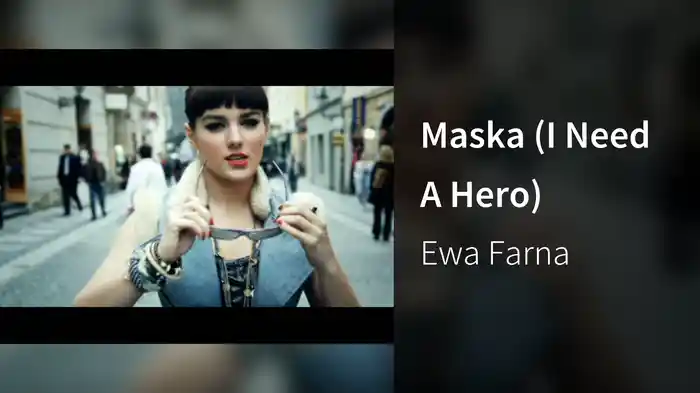 Maska (I Need A Hero)