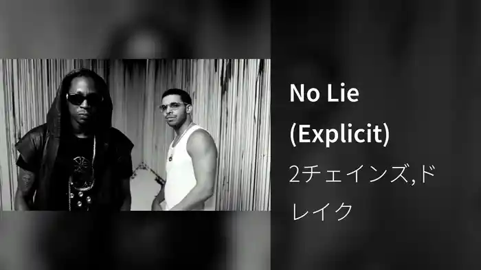 No Lie (Explicit)