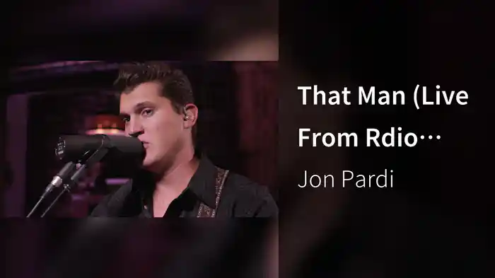 That Man (Live From Rdio Sessions)