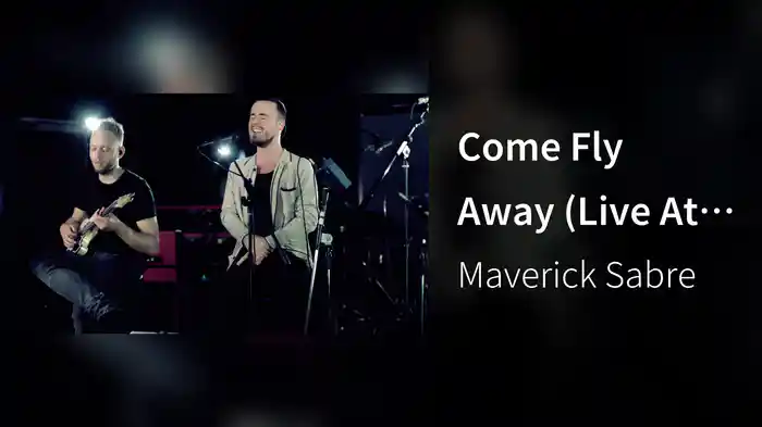 Come Fly Away (Live At The Church Studios)