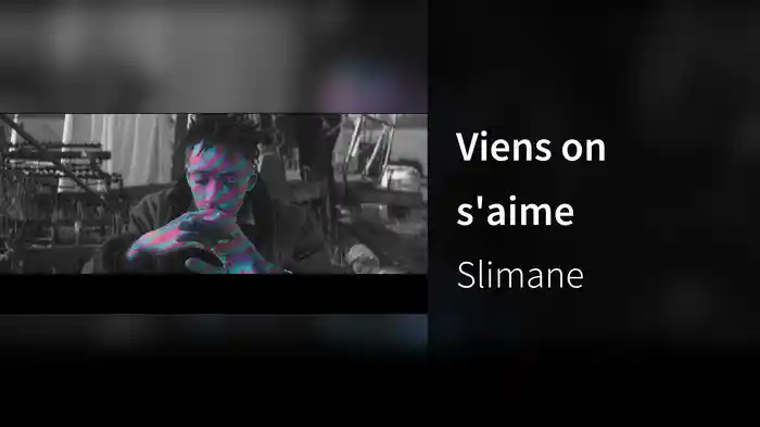 Viens on s'aime