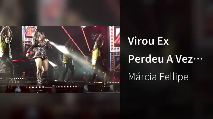 Virou Ex Perdeu A Vez (Ao Vivo)