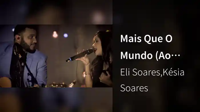 Mais Que O Mundo (Ao Vivo)