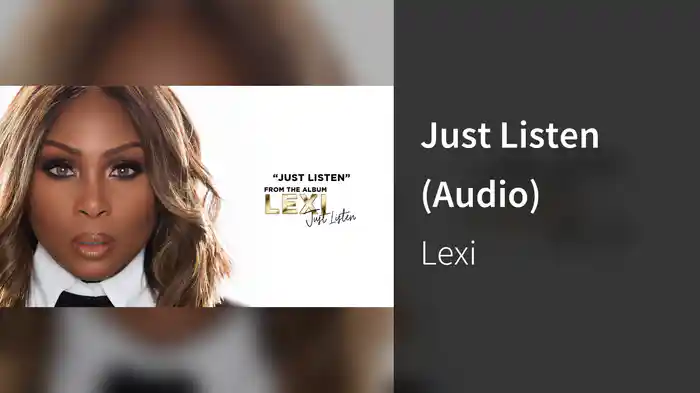 Just Listen (Audio)