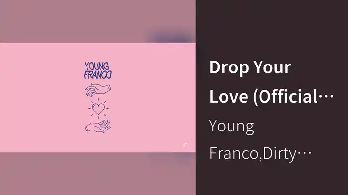 Drop Your Love (Official Audio)