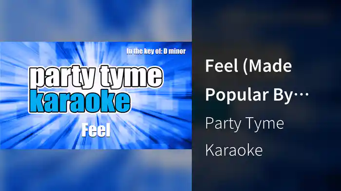 Feel (Made Popular By Robbie Williams) [Karaoke Version]