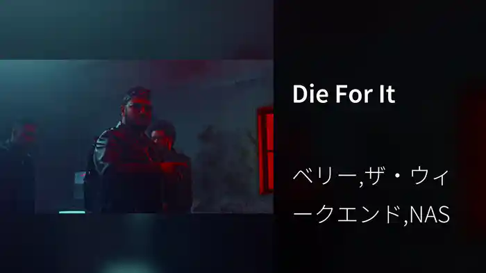 Die For It