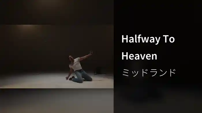 Halfway To Heaven