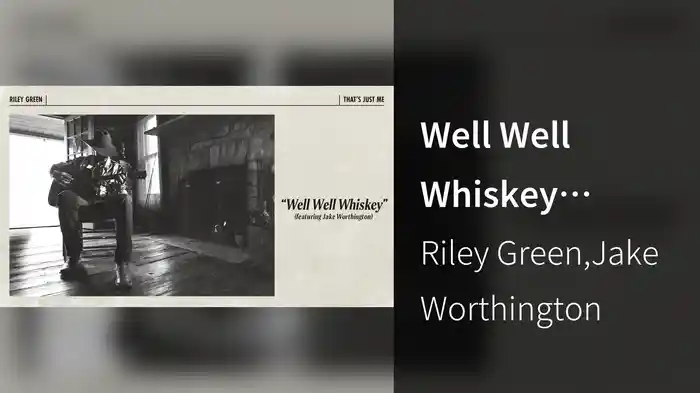 Well Well Whiskey (Audio)
