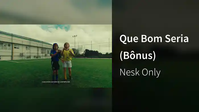 Que Bom Seria (Bônus)