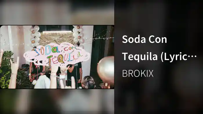 Soda Con Tequila (Lyric Video)