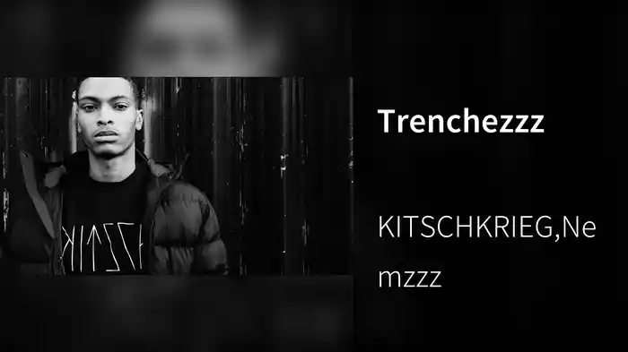Trenchezzz