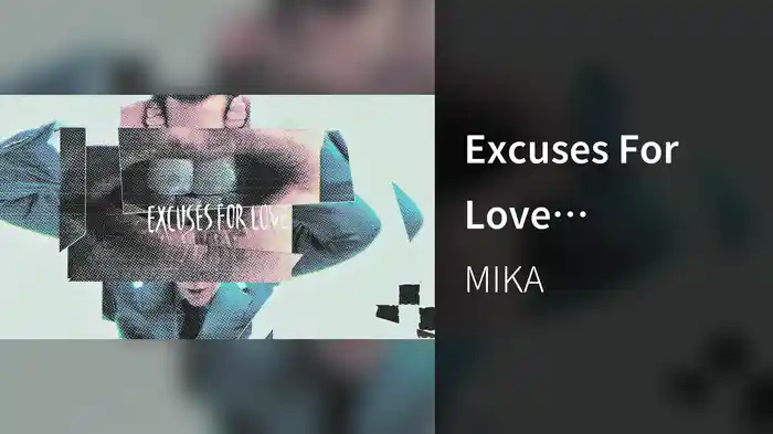Excuses For Love (Visualizer)