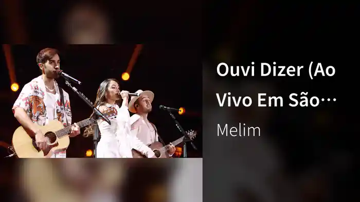 Ouvi Dizer (Ao Vivo Em São Paulo / 2023)