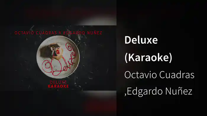 Deluxe (Karaoke)