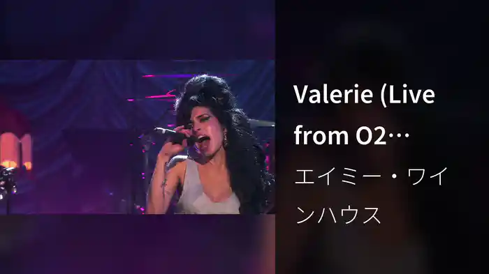 Valerie (Live from O2 Shepherd's Bush Empire, 2007)